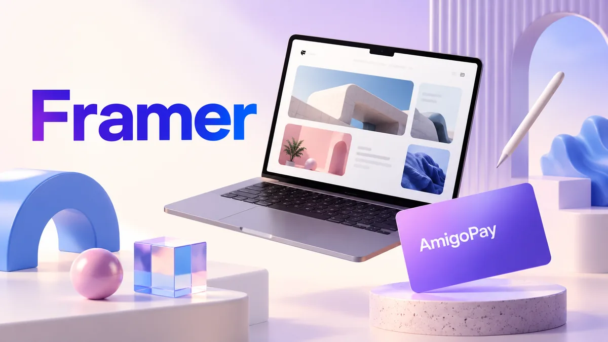 Как оплатить Framer из России: сайт, подписка и рабочее пространство Оплата Framer: макет сайта на ноутбуке, элементы дизайна и карта AmigoPay